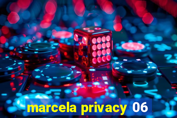 marcela privacy 06